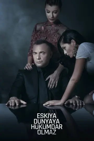 Eşkıya Dünyaya Hükümdar Olmaz dizi kapağı
